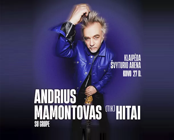 Andriaus Mamontovo koncertas „Tik hitai”