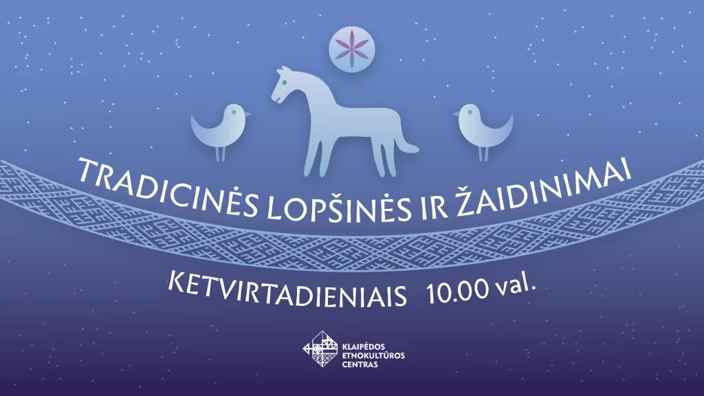 Tradicinės lopšinės ir žaidinimai