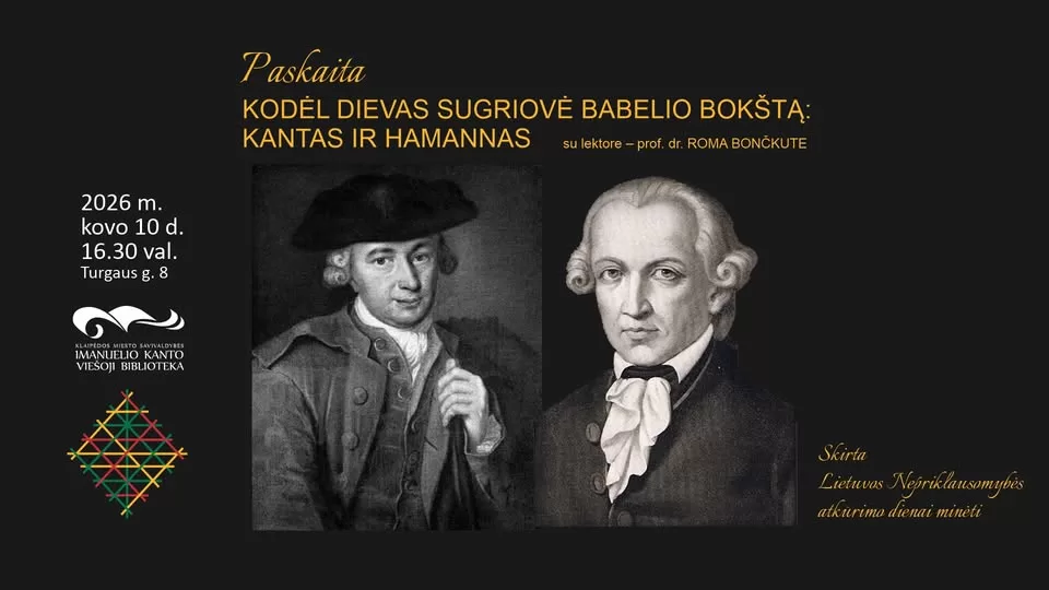 Paskaita „Kodėl Dievas sugriovė Babelio bokštą: Kantas ir Hamannas”
