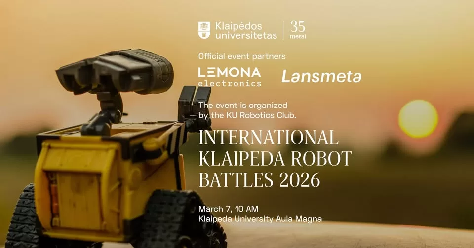 Tarptautinės robotų kovos „International Klaipeda Robot Battles 2026”