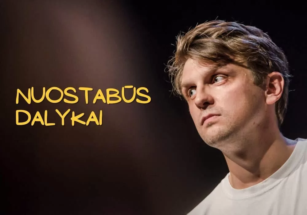Spektaklis „Nuostabūs dalykai”