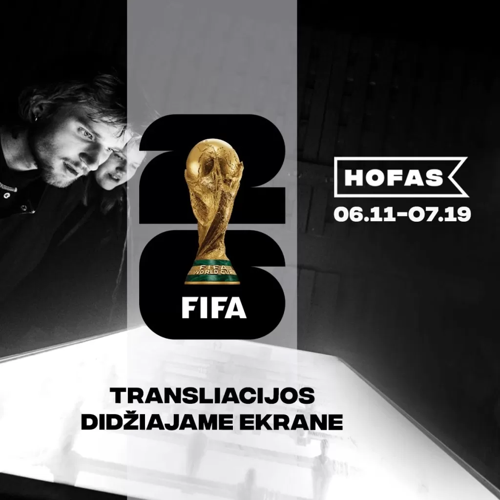 Futbolo varžybos „FIFA 2026“ didžiajame ekrane