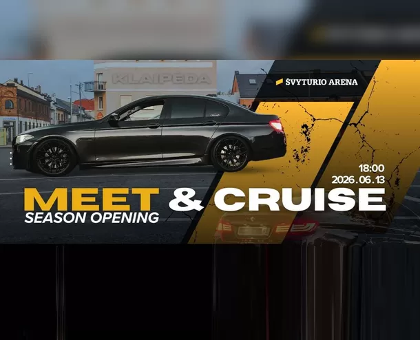 Automobilių sezono atidarymas „Meet & Cruise“
