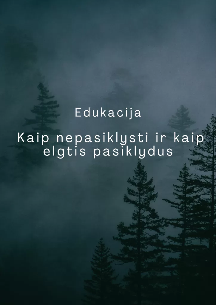 Naktinė edukacija „Kaip nepasiklysti ir kaip elgtis pasiklydus”