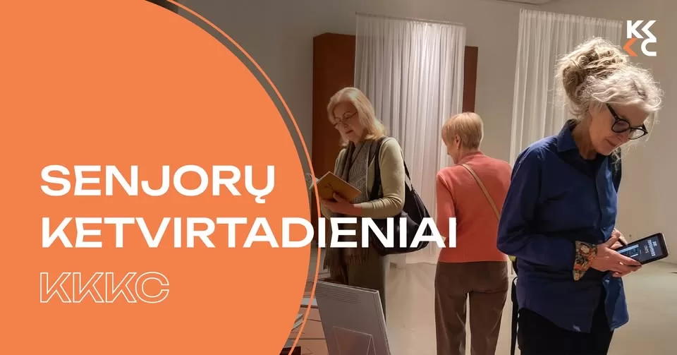 Senjorų ketvirtadieniai KKKC