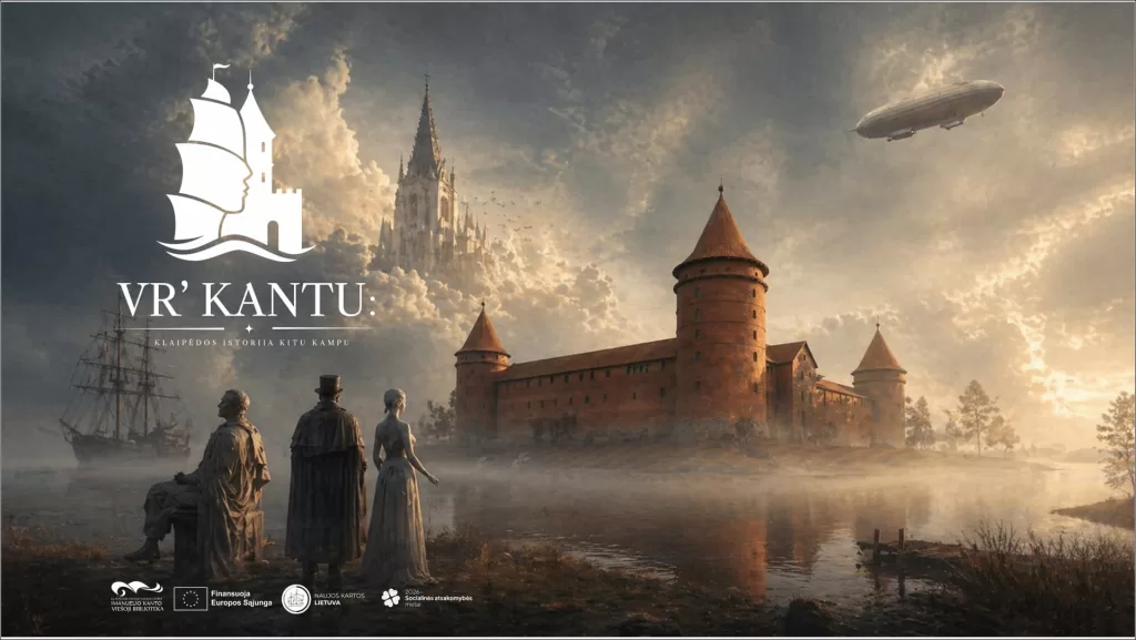 Virtualios realybės patirties „VR‘Kantu: Klaipėdos istorija kitu kampu“ peržiūros seansai