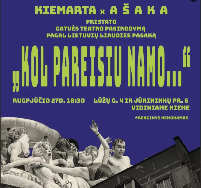 Gatvės teatro spektaklis „Kol pareisiu namo“: Lietuviška odisėja Klaipėdos mikrorajone