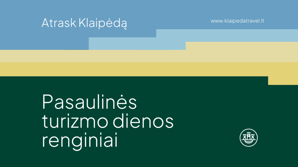Pasaulinės turizmo dienos renginių programa