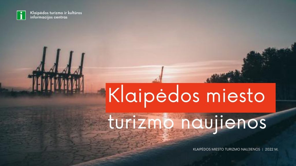 Klaipėdos naujienos 2022-iems metams