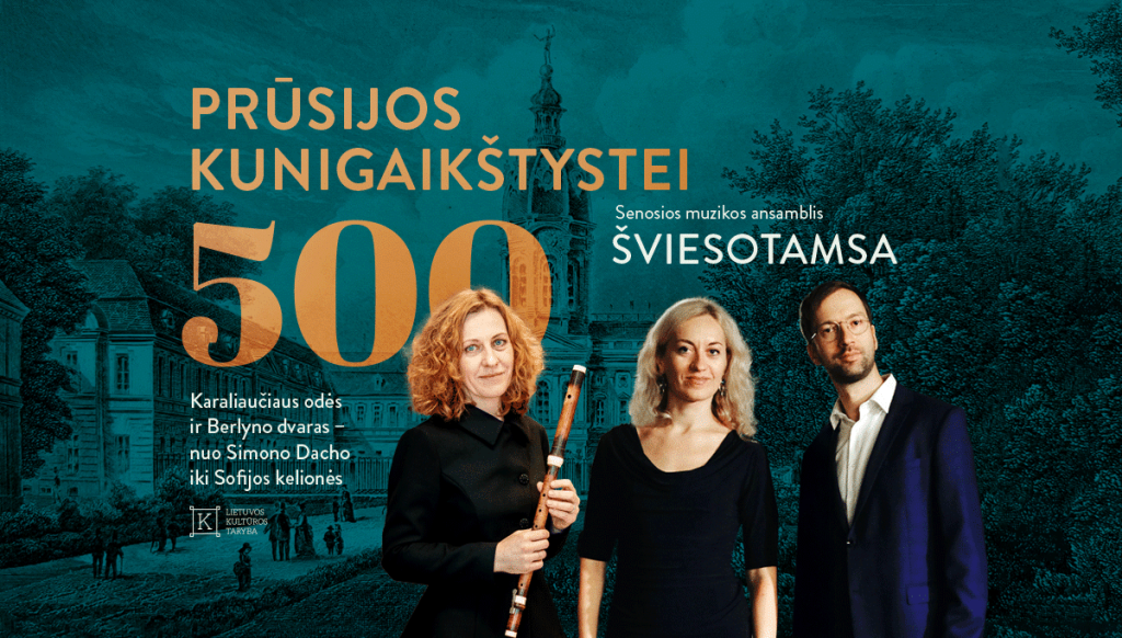 „Prūsijos kunigaikštystei 500“