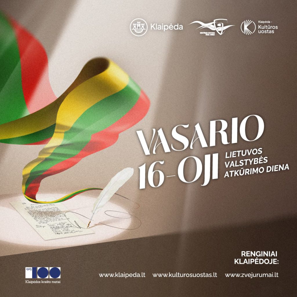 Vasario 16-oji – Lietuvos valstybės atkūrimo diena Klaipėdoje