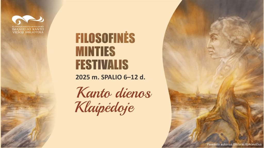 Filosofinės minties festivalis „Kanto dienos Klaipėdoje“ ir tarptautinis Renatės Lūšis vardo akvarelės pleneras sugrįžta!