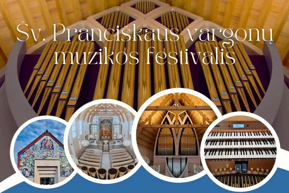 Po trejų metų pertraukos į Klaipėdą sugrįžta Šv. Pranciškaus vargonų muzikos festivalis