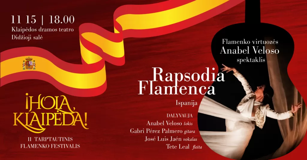 Ispanijos kultūros dienos – Anabel Veloso koncertas-spektaklis ”Rapsodia Flamenca”