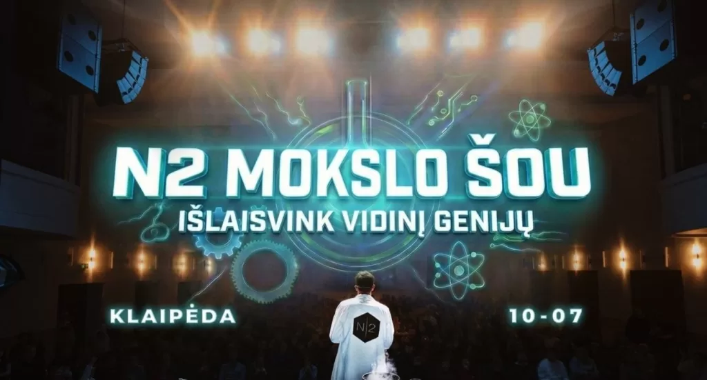 Mokslinis pasirodymas „N2 Mokslo šou”
